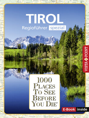 cover image of 1000 Places to See Before You Die--Tirol